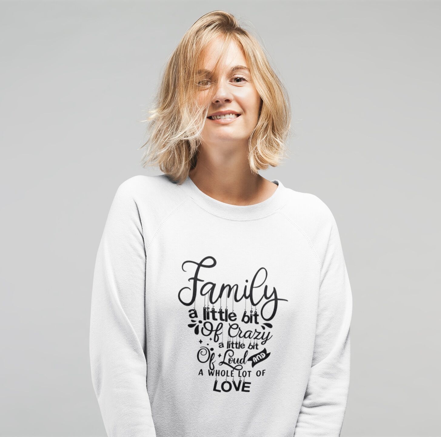 Family With A Bit Crazy Unisex Sweatshirt - Image 3